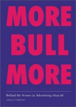 Image of Behind the Scenes in Advertising by Jeremy Bullmore and World Advertising Research Center Paperback
