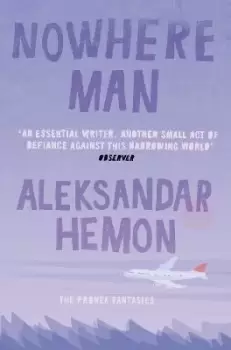 Image of Nowhere Man by Aleksandar Hemon