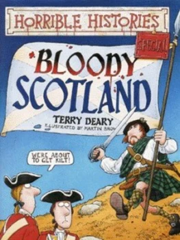 Image of Bloody Scotland by Terry Deary Paperback