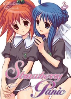 Image of Strawberry Panic. Vol. 2 by Sakurako Kimino and Namuchi Takumi Paperback