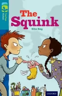 Image of Oxford Reading Tree TreeTops Fiction: Level 9 More Pack A: The Squink