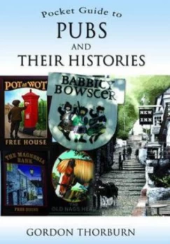 Image of Pocket Guide to Pubs and Their History by Gordon Thorburn Paperback