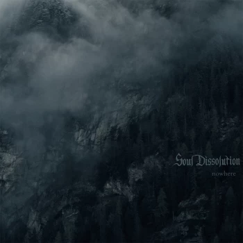 Image of Soul Dissolution - Nowhere Vinyl