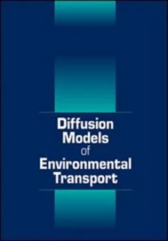 Image of Diffusion Models of Environmental Transport by Bruce Choy Hardback