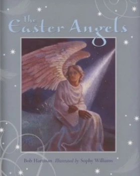 Image of The Easter Angels by Bob Hartman Book