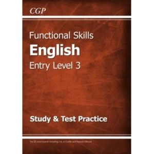 Image of Functional Skills English Entry Level 3 - Study & Test Practice by CGP Books (Paperback, 2016)