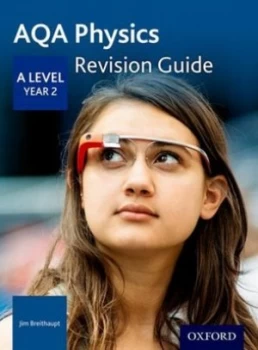 Image of Aqa a Level Physics. Year 2 Revision Guide by Jim Breithaupt Book