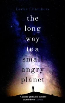 Image of The Long Way to a Small Angry Planet by Becky Chambers Paperback