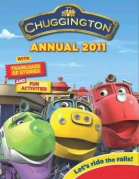 Image of Chuggington Annual 2011. Hardback