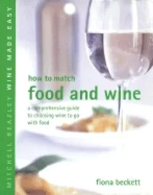 Image of how to match food and wine a comprehensive guide to choosing wine to go wit