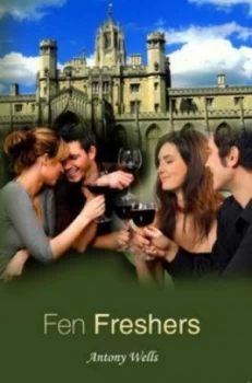 Image of Fen Freshers by Antony Wells Paperback