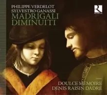 Image of Philippe Verdelot/Sylvestro Ganassi: Madrigali Diminuiti