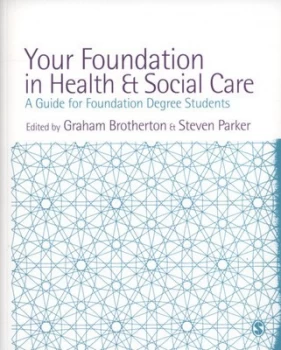 Image of Your Foundation in Health and Social Care by Graham Brotherton Paperback