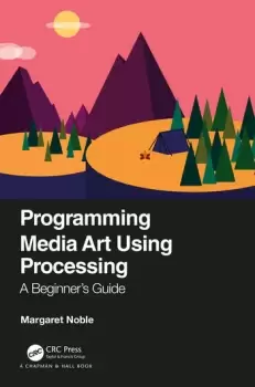Image of Programming Media Art Using ProcessingA Beginner's Guide