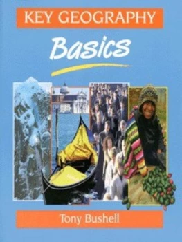 Image of Key Geography Basics by Tony Bushell Book