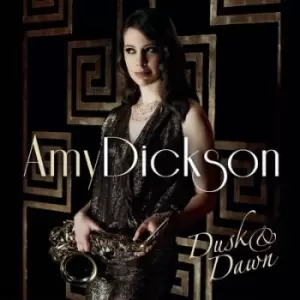 Image of Amy Dickson - Amy Dickson: Dusk & Dawn CD Album - Used