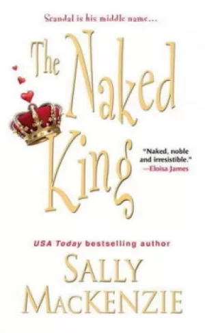 Image of The naked king by Sally MacKenzie