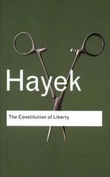 Image of The Constitution of Liberty by F.A. Hayek Paperback