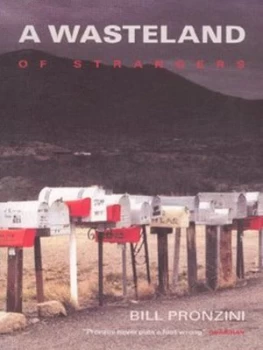 Image of A Wasteland of Strangers by Bill Pronzini Paperback