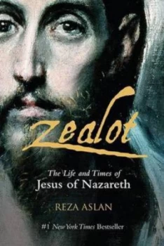 Image of Zealot by Reza Aslan Paperback