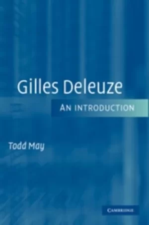Image of Gilles Deleuze by Todd May