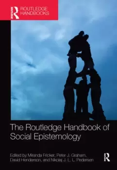Image of The Routledge Handbook of Social Epistemology