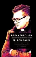 Image of breakthrough a journey from desperation to hope