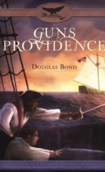Image of Guns of Providence by Douglas Bond Paperback