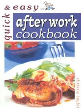 Image of After Work Cookbook by Chrissie Taylor Book