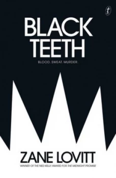 Image of Black Teeth by Zane Lovitt Book