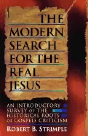 Image of modern search for the real jesus an introductory survey of the historical r