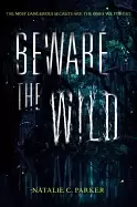 Image of beware the wild signed inscribed