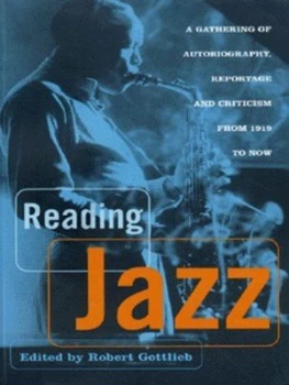 Image of Reading Jazz by Robert Gottlieb Paperback