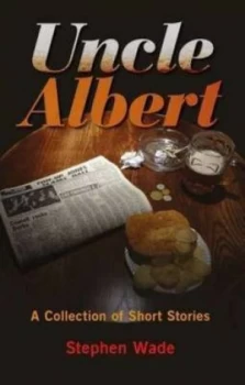 Image of Uncle Albert by Stephen Wade Paperback