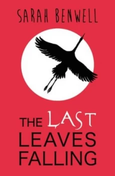 Image of The Last Leaves Falling by Sarah Benwell Paperback