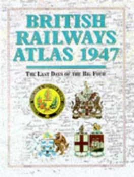 Image of British Railways Atlas 1947 Paperback