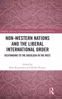 Image of Non-Western Nations and the Liberal International Order : Responding to the Backlash in the West