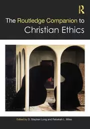 Image of The Routledge Companion to Christian Ethics