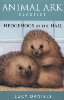 Image of Hedgehogs in the Hall by Lucy Daniels Paperback