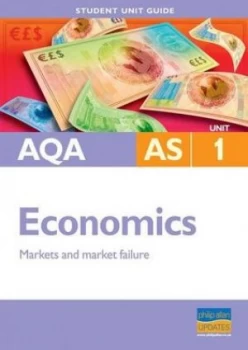 Image of Aqa As Economics. Unit 1 Markets and Market Failure by Ray Powell Paperback