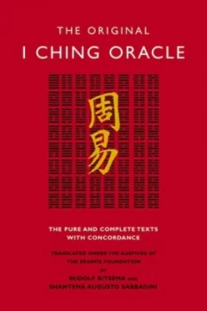 Image of The Original I Ching Oracle by Rudolf Ritsema and Shantena Augusto Sabbadini Paperback