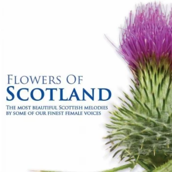 image of Flowers Of Scotland - Various Artists (CD)