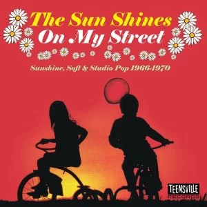 image of Various - The Sun Shines On My Street (Sunshine, Soft & Studio Pop 1966-1970) CD