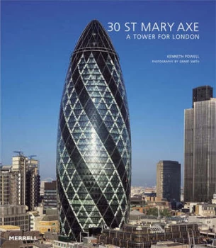 Image of 30 St Mary Axe by Kenneth Powell Hardback