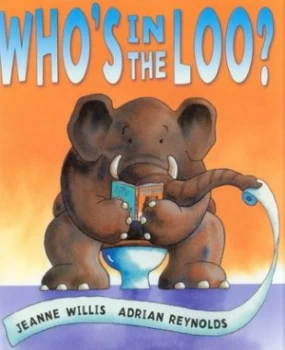 Image of Whos in the Loo by Jeanne Willis Book