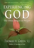 Image of experiencing god the three stages of prayer