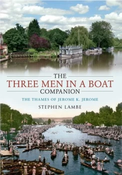 Image of The Three Men in a Boat Companion by Stephen Lambe Paperback
