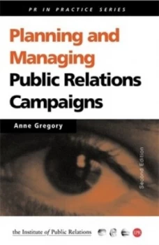 Image of Planning and Managing Public Relations Campaigns by Anne Gregory Book