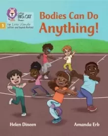 Image of Bodies Can Do Anything : Phase 5 Set 5 Stretch and Challenge