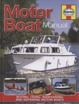 Image of Motor Boat Manual by Dennis Watts Hardback